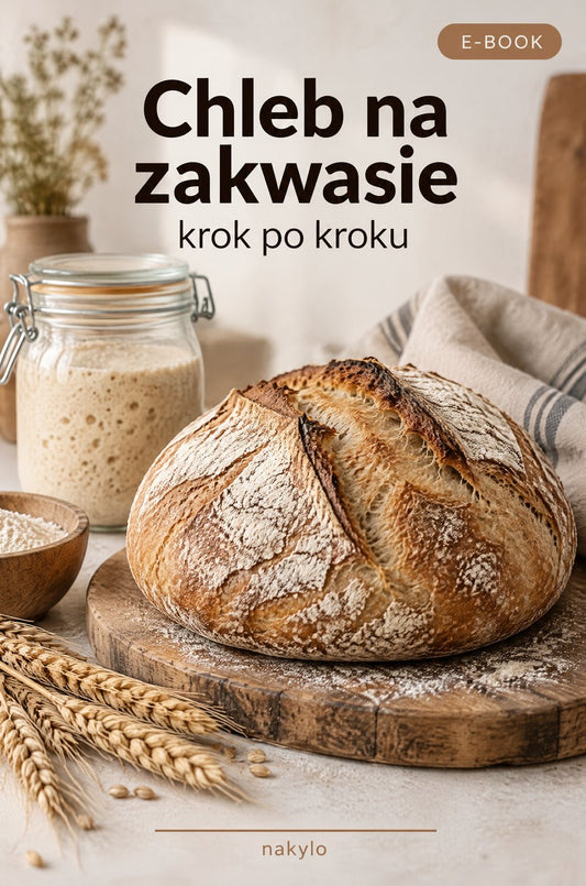 Prezent: e-book „Chleb na zakwasie krok po kroku”